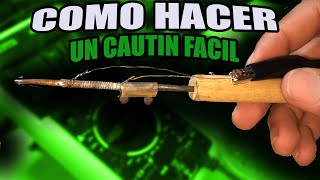 👉Como Hacer un Cautin casero 12V ✅ [upl. by Martel]