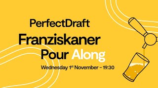 PerfectDraft  Franziskaner Pour Along [upl. by Kimberli]