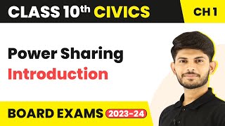 Class 10 Civics Chapter 1  Introduction  Power Sharing 202223 [upl. by Materi]