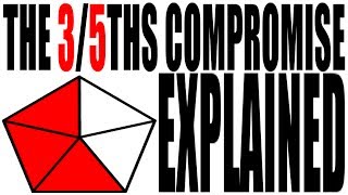 The ThreeFifths Compromise Explained US History Review [upl. by Tnaryb]