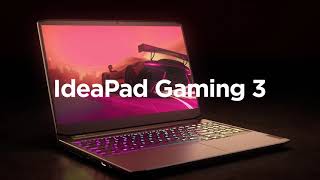 IdeaPad Gaming 3  Level the Playing Field [upl. by Aener]