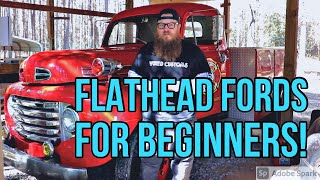 Flatheads Fords for Beginners [upl. by Yruam129]