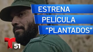 Estrena película “Plantados” sobre presidio político cubano [upl. by Neelrihs]