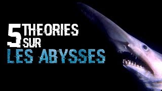 🐙 5 THEORIES SUR LES ABYSSES 58 [upl. by Geanine]