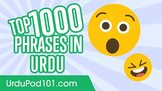 Top 1000 Most Useful Phrases in Urdu [upl. by Ebarta]