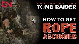 Shadow of the Tomb Raider  How to get Rope Ascender [upl. by Biel]