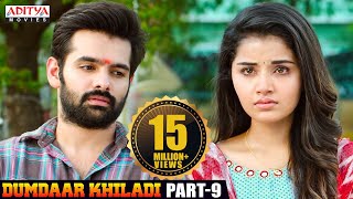 Dumdhar Khiladi Hindi Dubbed Movie Part 9  Ram Pothineni Anupama Parameswaran Pranitha Subhas [upl. by Arek]