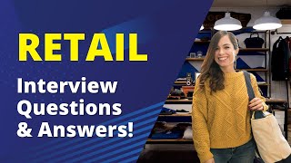 Retail Interview Questions with Answers [upl. by Atinhoj]