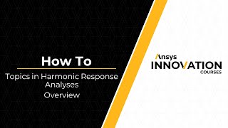 Harmonic Response Analysis Using Ansys Mechanical — Course Overview [upl. by Iharas804]