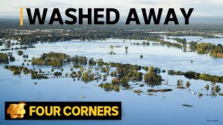 The toll of Australia’s flood catastrophe  Four Corners [upl. by Largent]