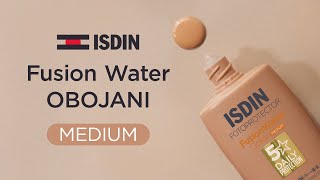 ISDIN Fusion Water Color Medium SPF 50 [upl. by Eckardt]