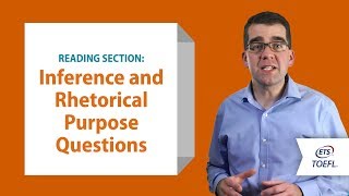 TOEFL iBT Reading Questions  Inference and Rhetorical Purpose │ Inside the TOEFL Test [upl. by Som116]