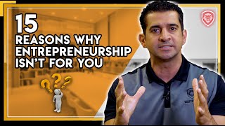 15 Reasons Entrepreneurship Isnt For You [upl. by Roxane]