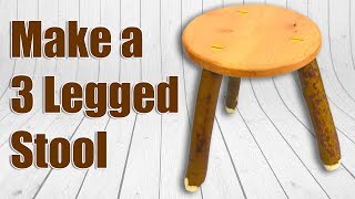 How To Make a 3 Legged Wood Stool Milking Stool [upl. by Idnor]