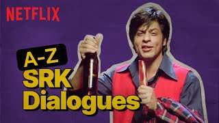 Shah Rukh Khans ICONIC Dialogues from A to Z [upl. by Yralih]