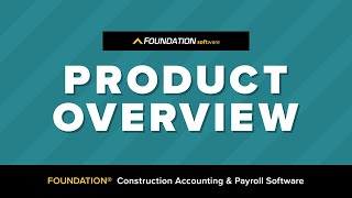 FOUNDATION® Construction Accounting amp Payroll Software [upl. by Eibber]