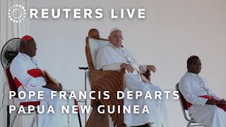 LIVE Pope Francis departs Papua New Guinea  REUTERS [upl. by Etnoek608]