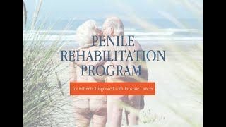 Penile Rehabilitation Program Introduction Before or After Prostate Surgery [upl. by Airalav]