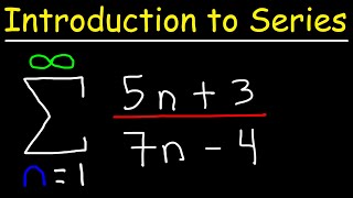 Convergence and Divergence  Introduction to Series [upl. by Anegue802]