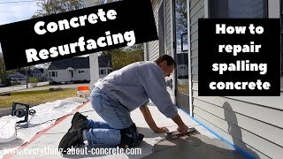 Concrete Resurfacing  How To Fix Spalled Concrete [upl. by Esineg]