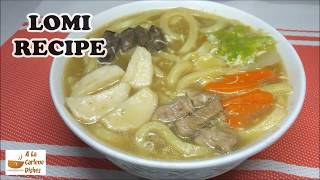 Lomi Recipe [upl. by Suoirtemed]