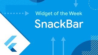 SnackBar Flutter Widget of the Week [upl. by Arriet]