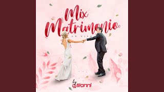 Mix Matrimonio En Vivo [upl. by Thorman]