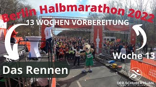 Berlin Halbmarathon 2022  13 Wochen Vorbereitung DAS RENNEN [upl. by Lenoyl645]